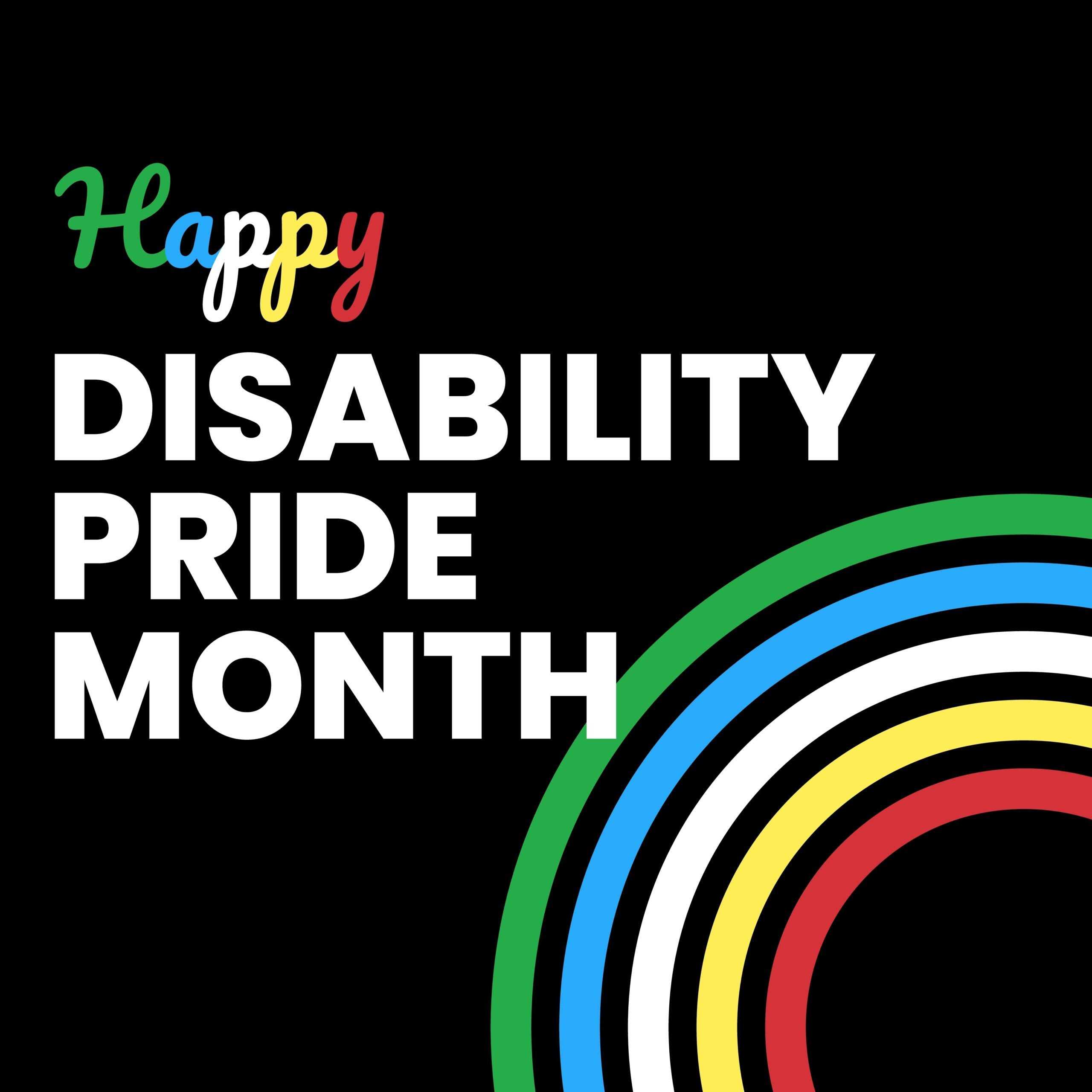 Celebrating Disability Pride Month! Hope Services